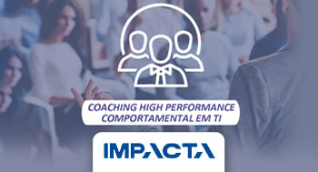 Coaching para Alta Performance em TI