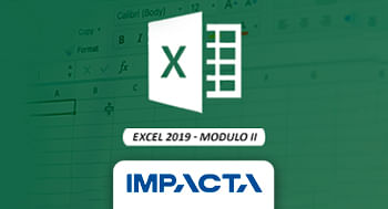 Excel 2019 - Módulo II