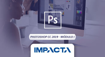 Photoshop CC 2019 - Módulo I